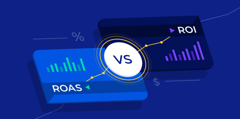 Return-On-Adspend (ROAS) Vs. Return-On-Investment (ROI): What's The Difference?